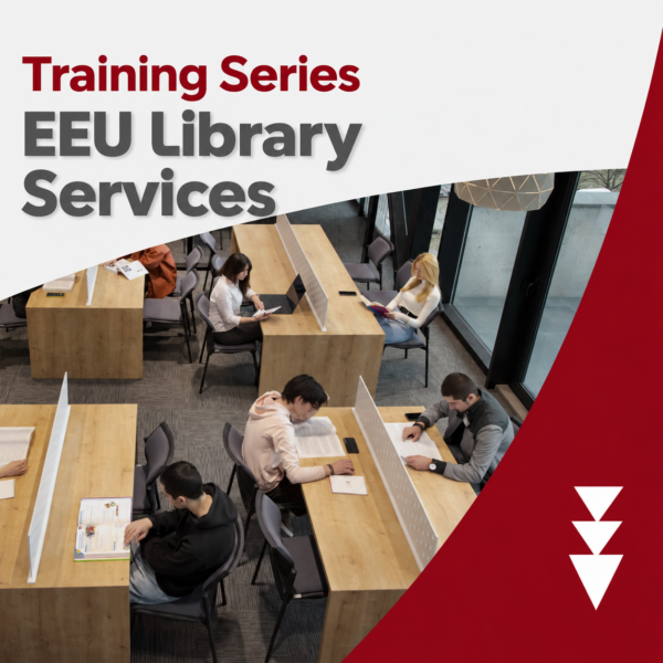 A Series of Training Sessions on EEU Library Services