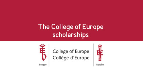 The College of Europe scholarships to university graduates coming from European Neighbourhood Policy countries