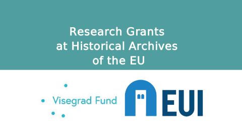 Joint Research Grants of the International Visegrad Fund and the European University Institute (EUI) at Historical Archives of the EU