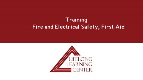 Training “Fire and Electrical Safety, First Aid”