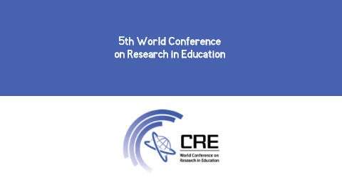 5th World Conference on Research in Education (WORLCRE)