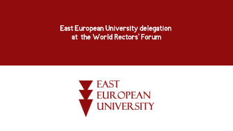 East European University delegation at  the World Rectors’ Forum