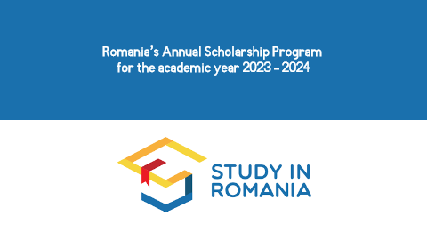 Romania’s Annual Scholarship Program for the academic year 2023 – 2024