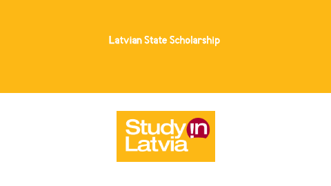 Latvian State Scholarship for the 2024-2025 academic years