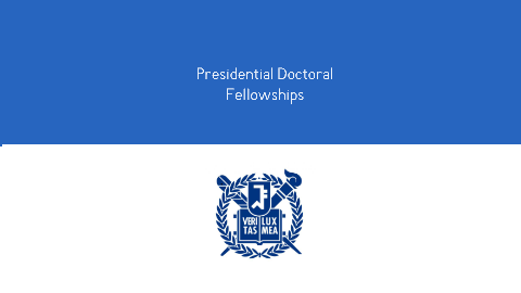 Seoul National University is pleased to announce the Presidential Doctoral Fellowships for the fall semester of 2024