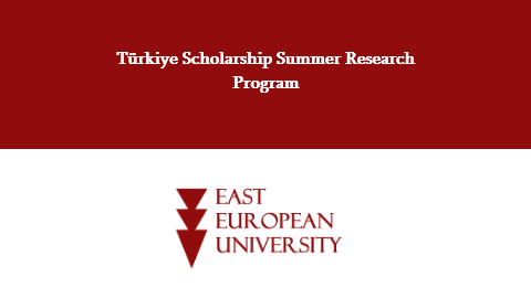 Türkiye Scholarship Summer Research Program