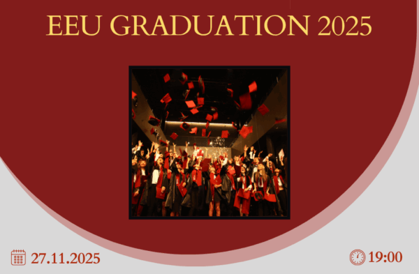 EEU-ს კურსდამთავრებულთა გამოსაშვები ღონისძიება 2025